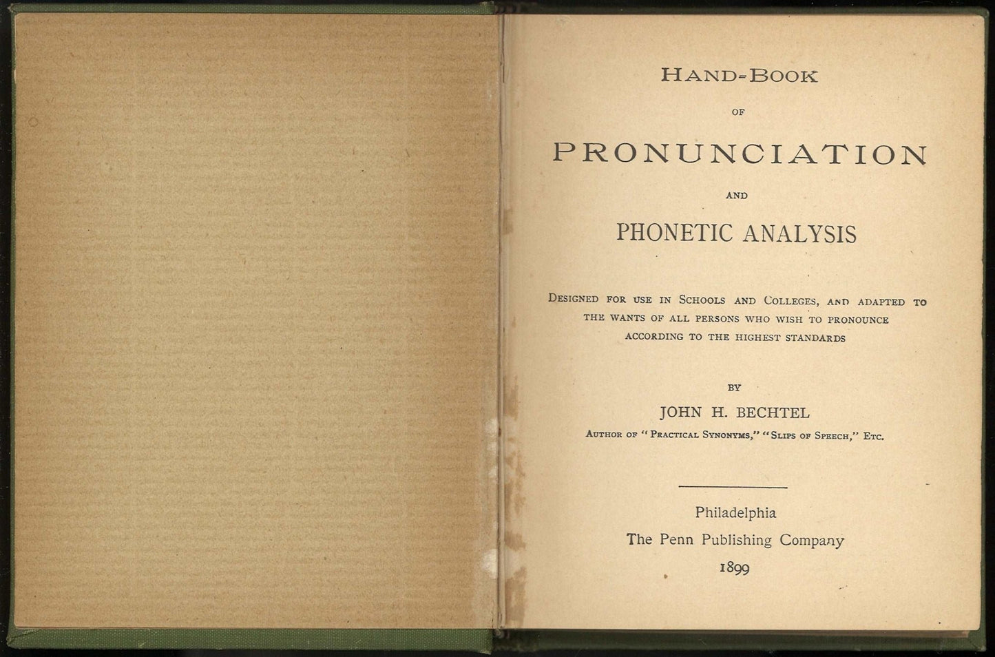 Hand - Book of Pronounciation and Phonetic Analysis by John H. Bechtel - The Bookstore