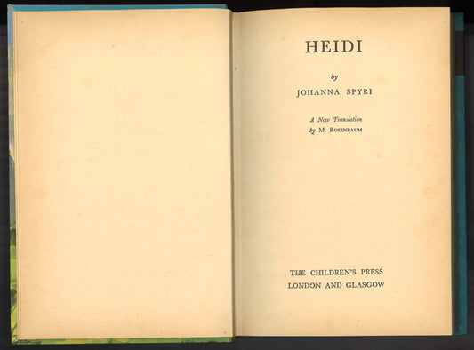 Heidi – 1968 Children’s Press Hardcover – M. Rosenbaum Translation - The Bookstore