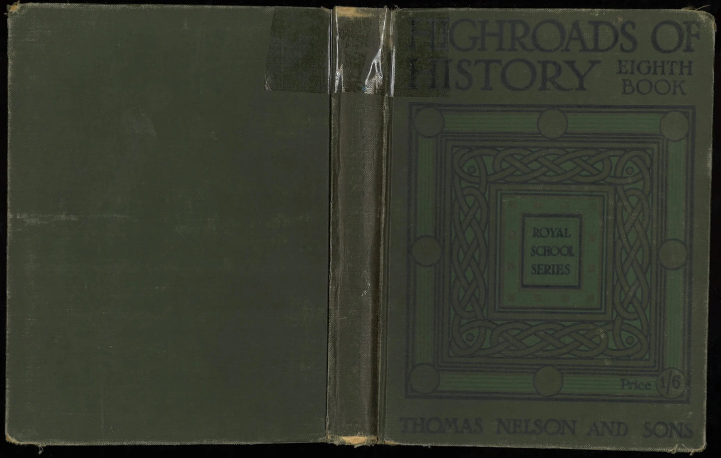 Highroads of History Eighth Book (Royal School Series) (1911) - The Bookstore