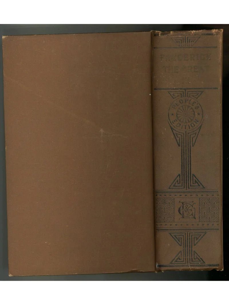 History of Friedrich II of Prussia Called Frederick The Great Vol III Thomas Carlyle