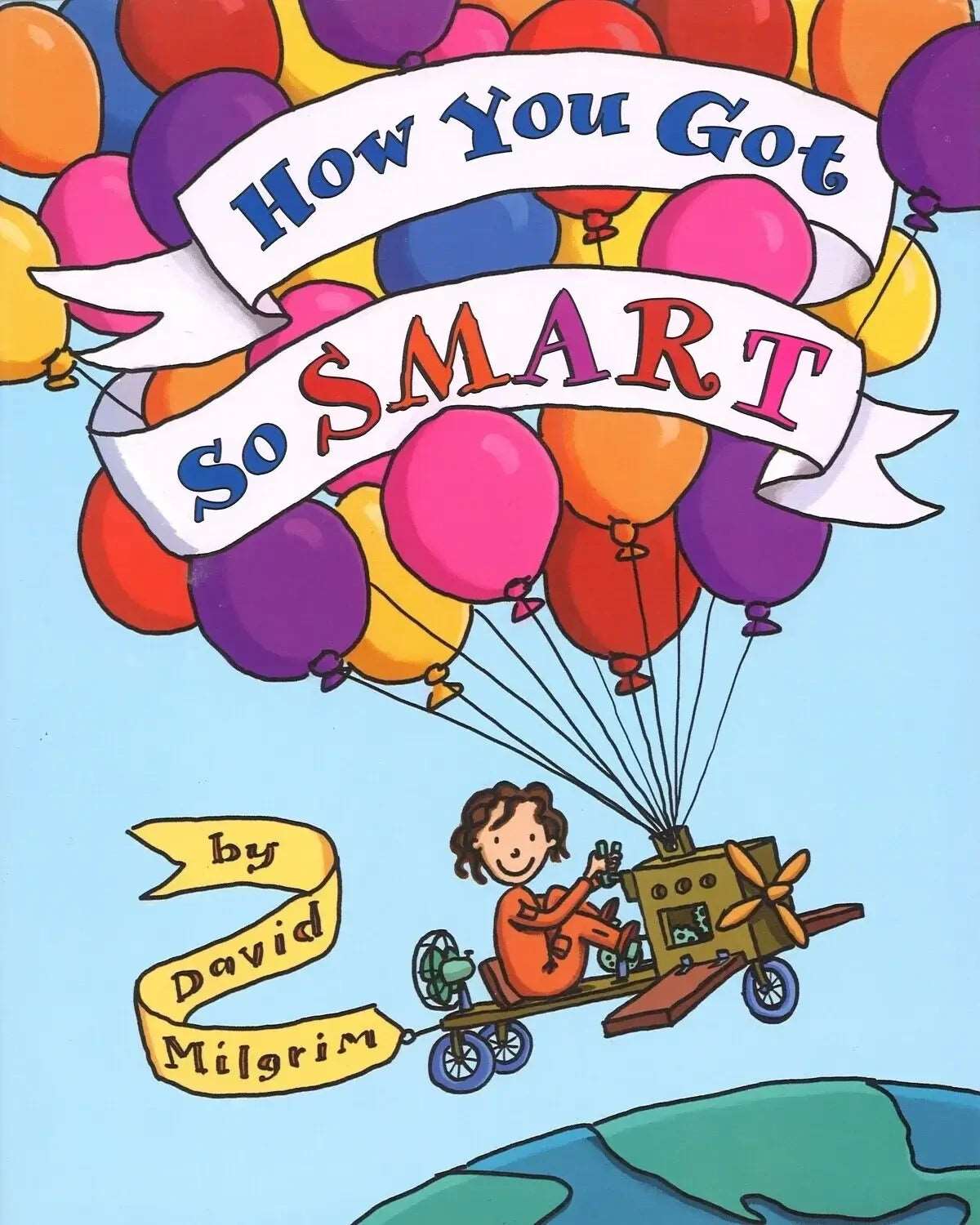 How You Got So Smart by David Milgrim My Store