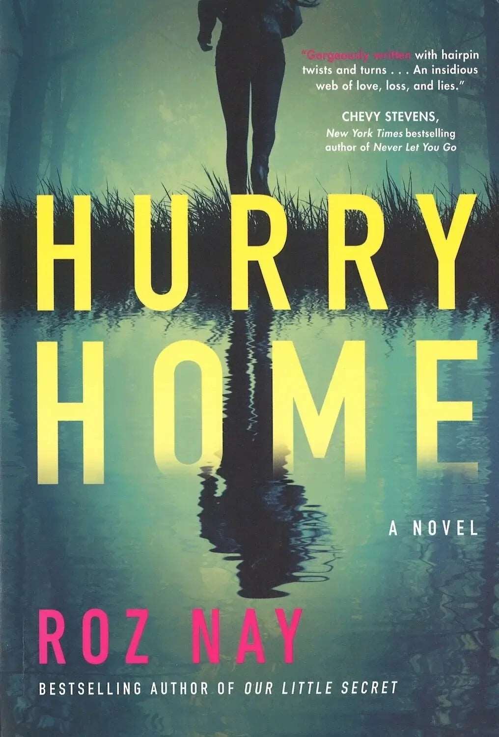 Hurry Home by Roz Nay - The Bookstore