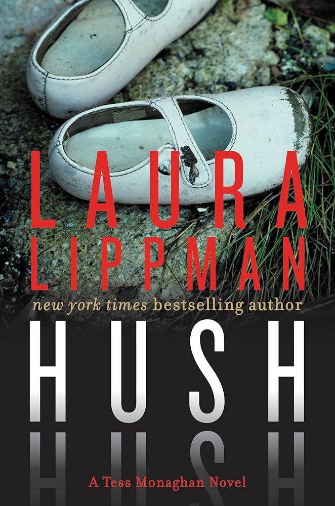 Hush Hush (Tess Monaghan Novel, 12) - The Bookstore
