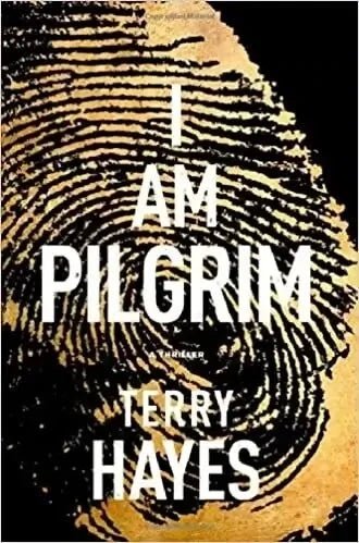 I Am Pilgrim by Terry Hayes - The Bookstore