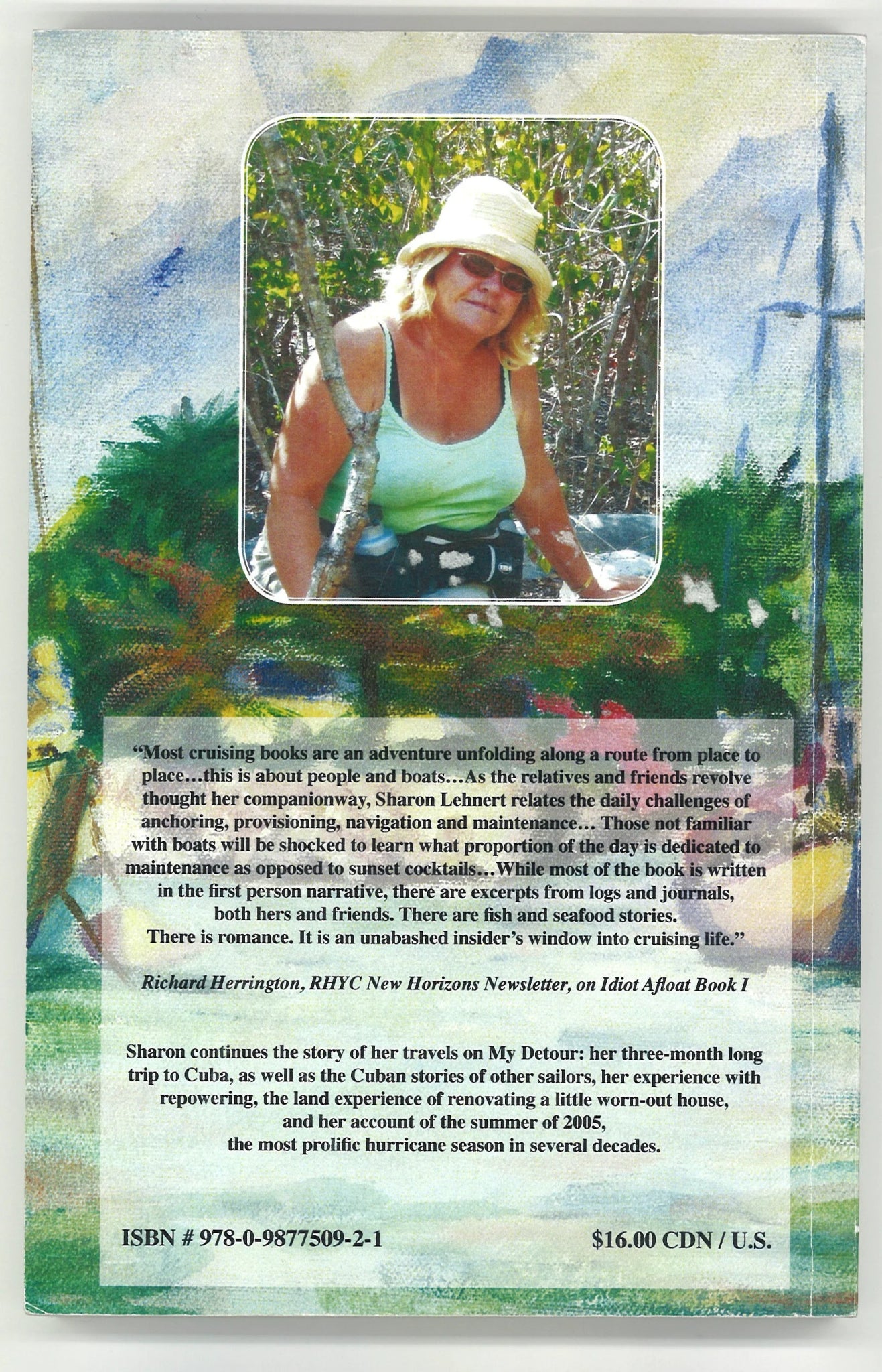 Idiot Afloat: The Cruiser's Divided Life, Book II (Signed) - The Bookstore