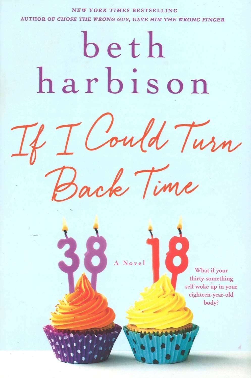 If I Could Turn Back Time by Beth Harbison The Bookstore 1