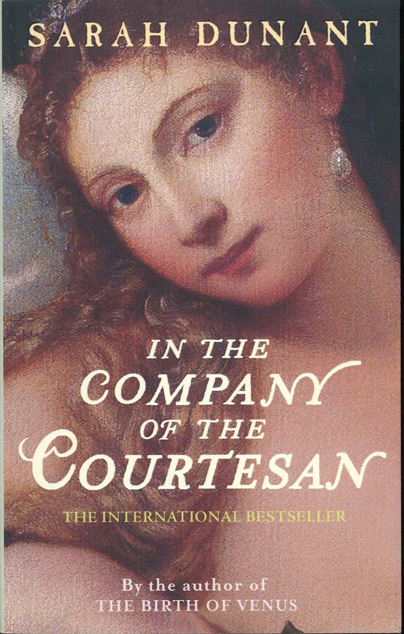 In The Company Of The Courtesan Sarah Dunant