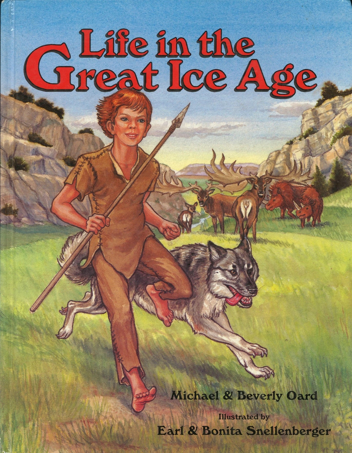Life in the Great Ice Age Michael J. Oard, Beverly Oard