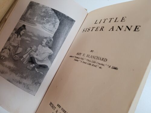 Little Sister Anne Amy E. Blanchard 1904 Cloth HC - The Bookstore