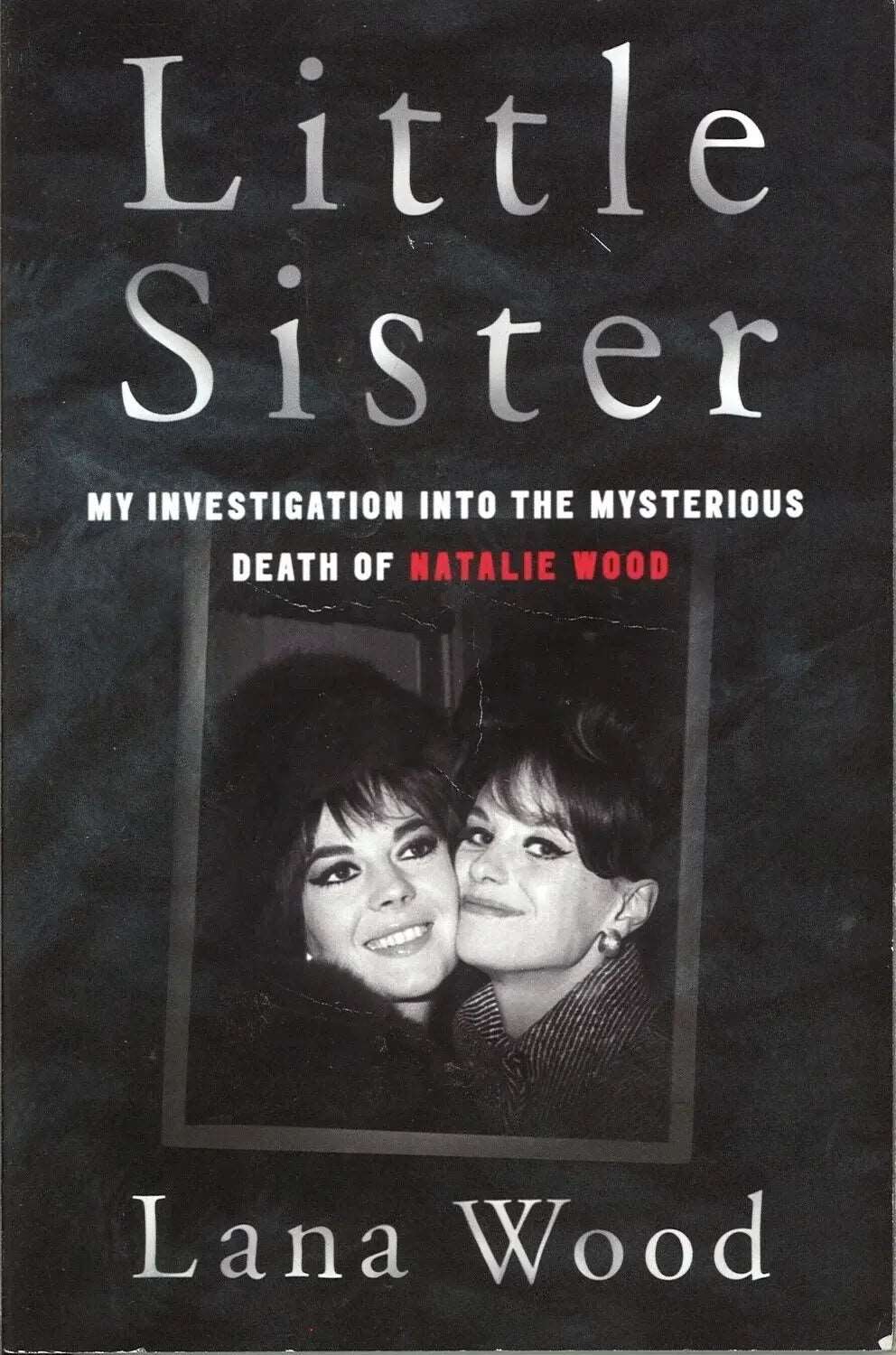 Little Sister by Lana Wood, Lindsay Harrison My Store