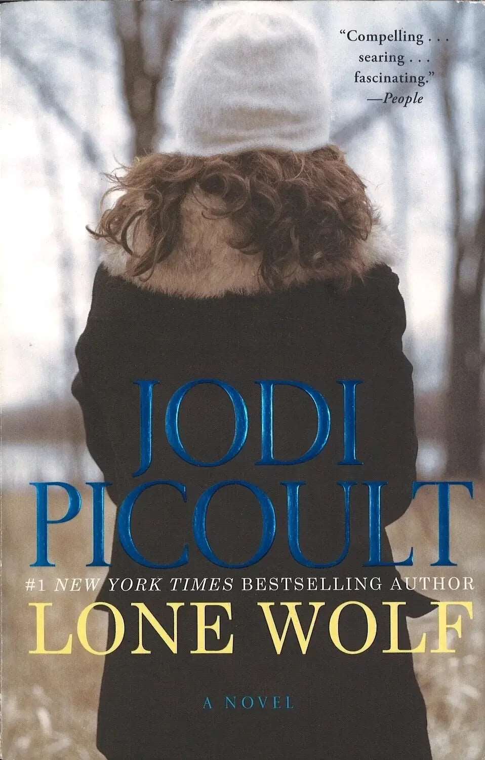 Lone Wolf: An Novel Jodi Picoult