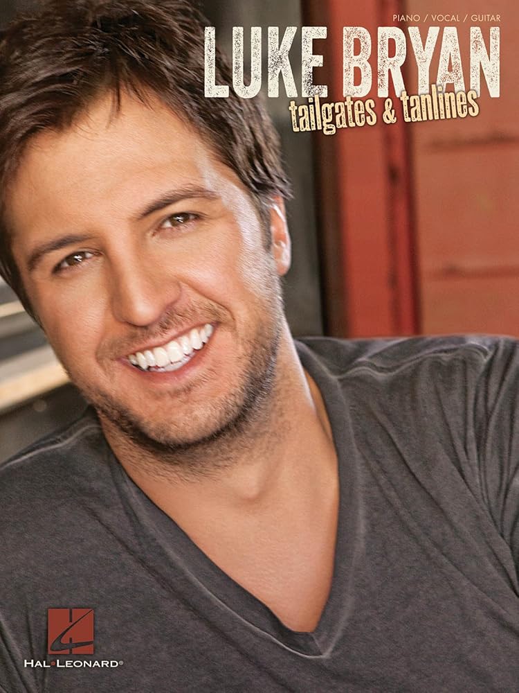 Luke Bryan - Tailgates & Tanlines Luke Bryan