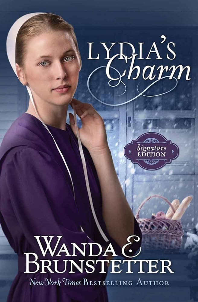 Lydia's Charm (Amish White Christmas Pie, 1) Signature Edition Wanda E. Brunstetter