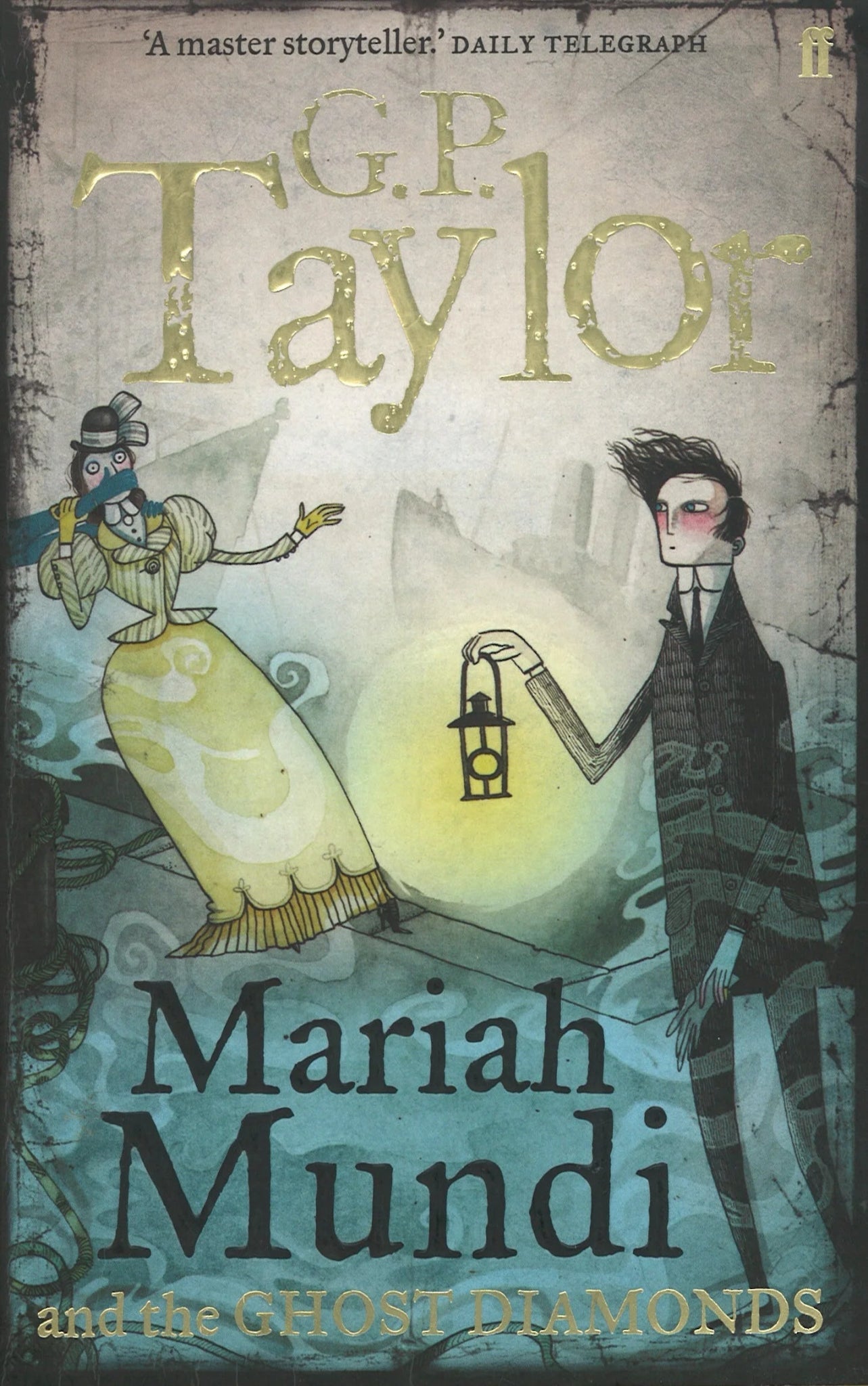 Mariah Mundi and the Ghost Diamonds (Mariah Mundi, 2) G.P. Taylor