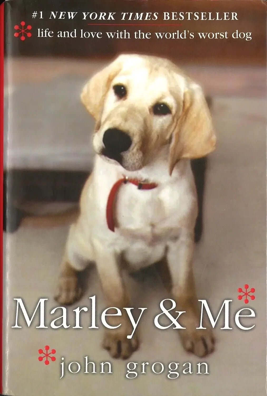 Marley & Me Life and Love with the World's Worst Dog My Store