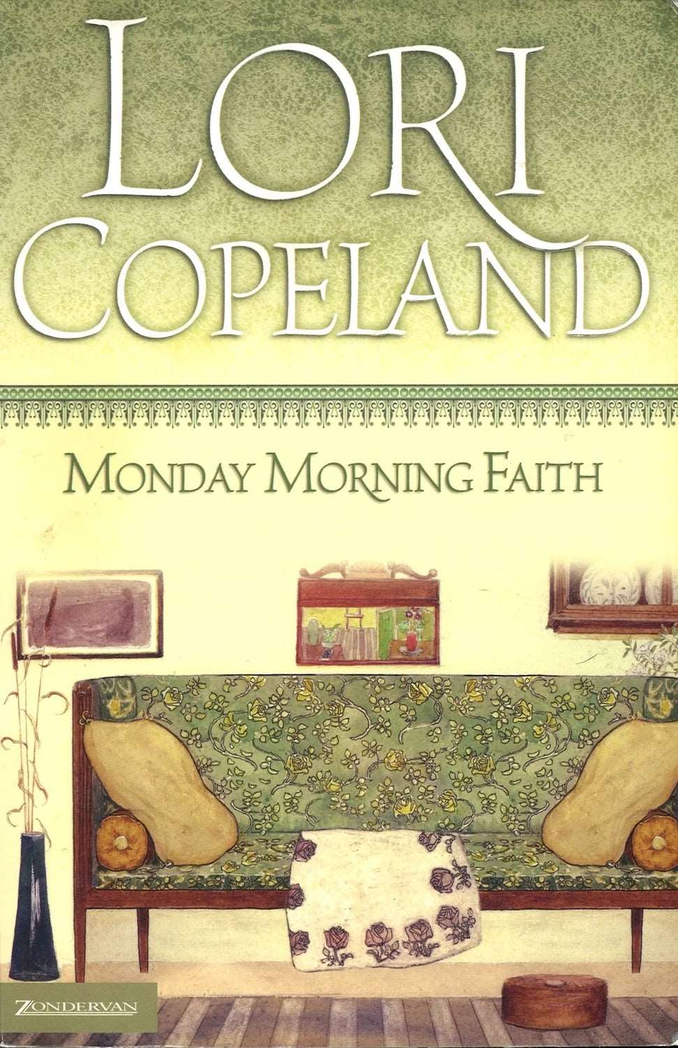 Monday Morning Faith by Lori Copeland The Bookstore 1