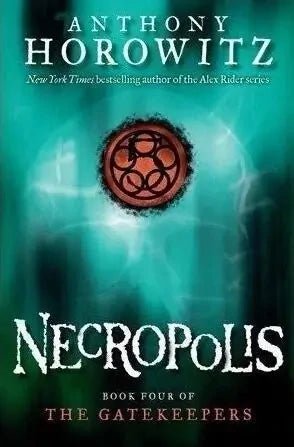Necropolis (The Gatekeepers Book 4), Anthony Horowitz My Store