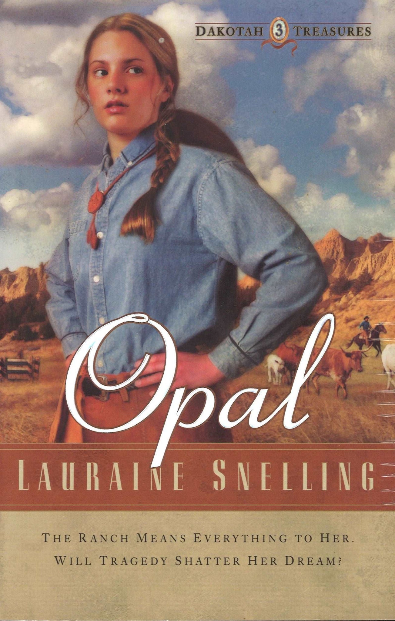 Opal (Dakotah Treasures, 3), Lauraine Snelling The Bookstore 1