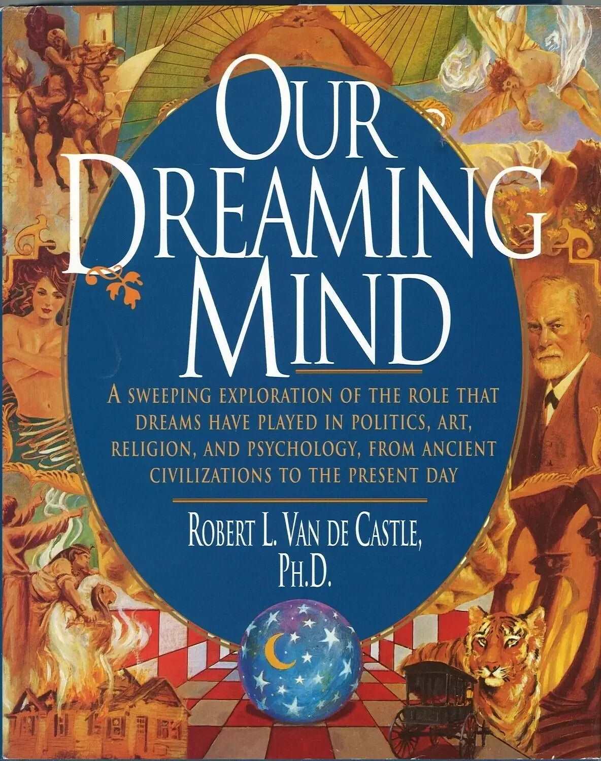 Our Dreaming Mind by Robert L. Van de Castle My Store