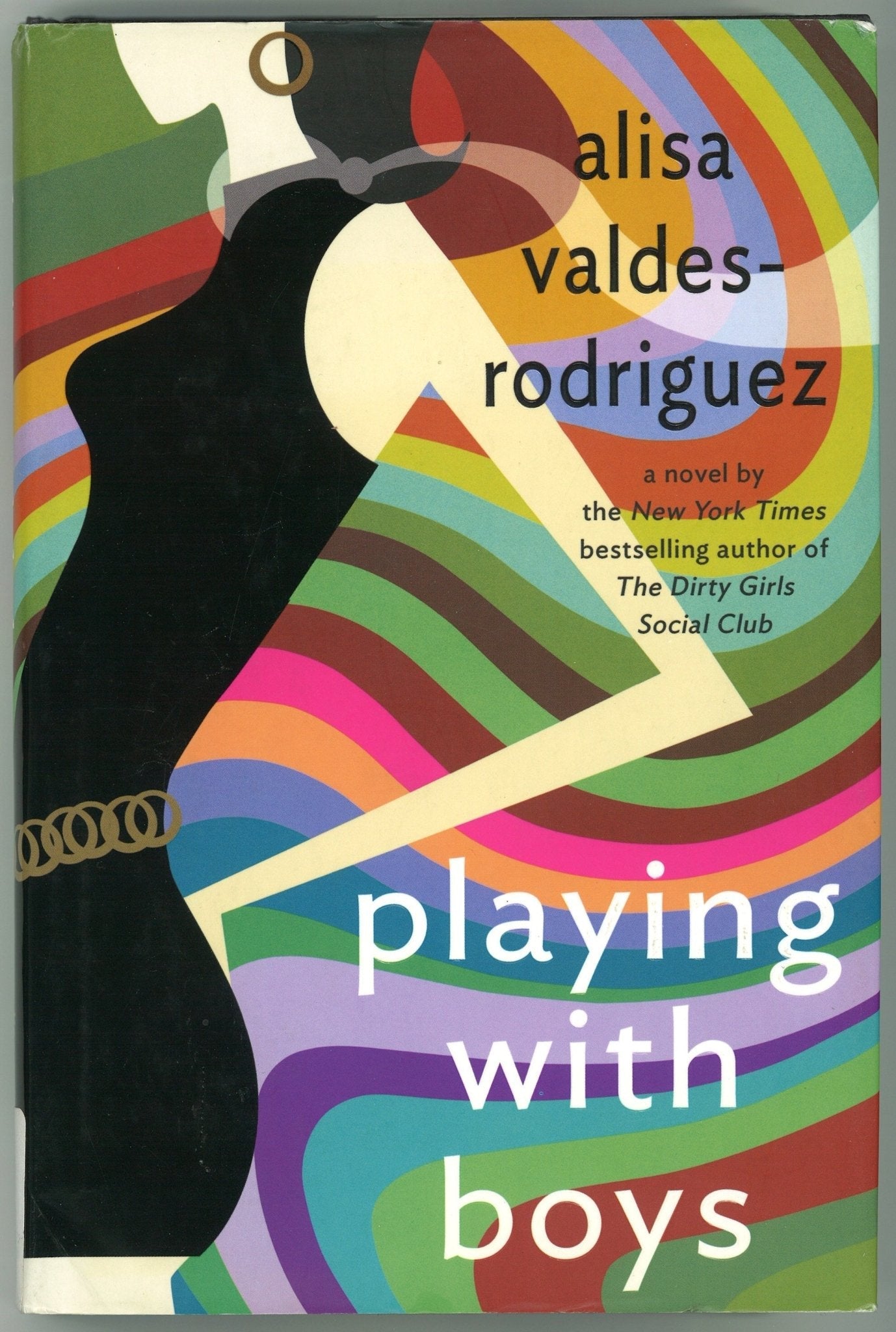Playing with Boys: A Novel Alisa Valdes-Rodriguez