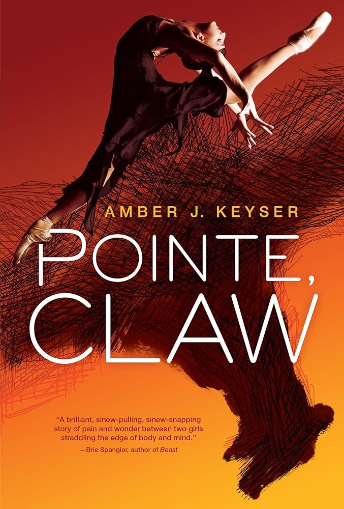 Pointe, Claw Amber J. Keyser