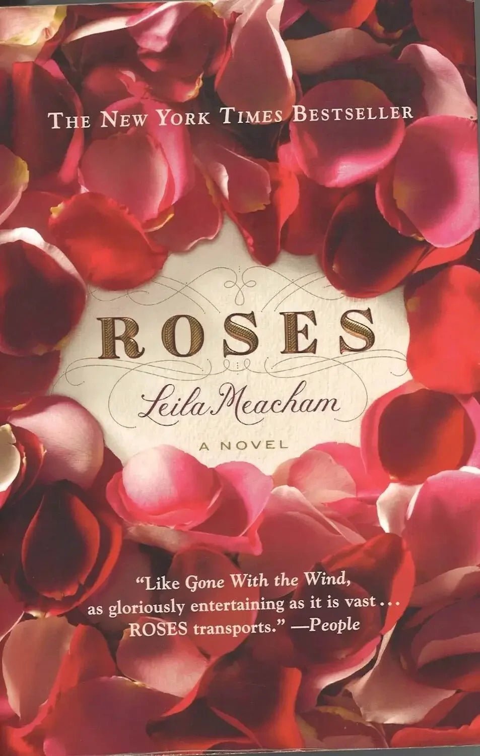 Roses by Leila Meacham - The Bookstore