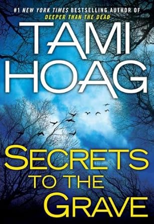 Secrets to the Grave Tami Hoag
