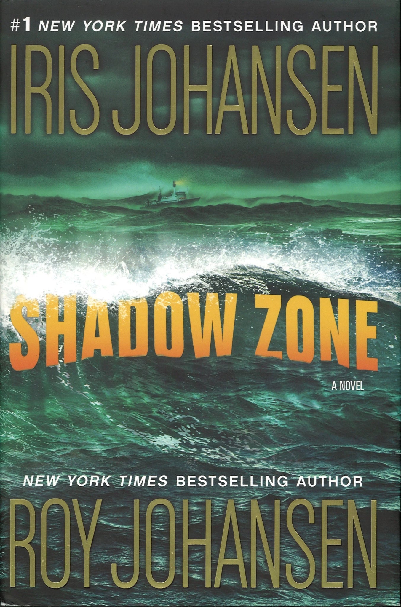 Shadow Zone Iris Johansen, Roy Johansen