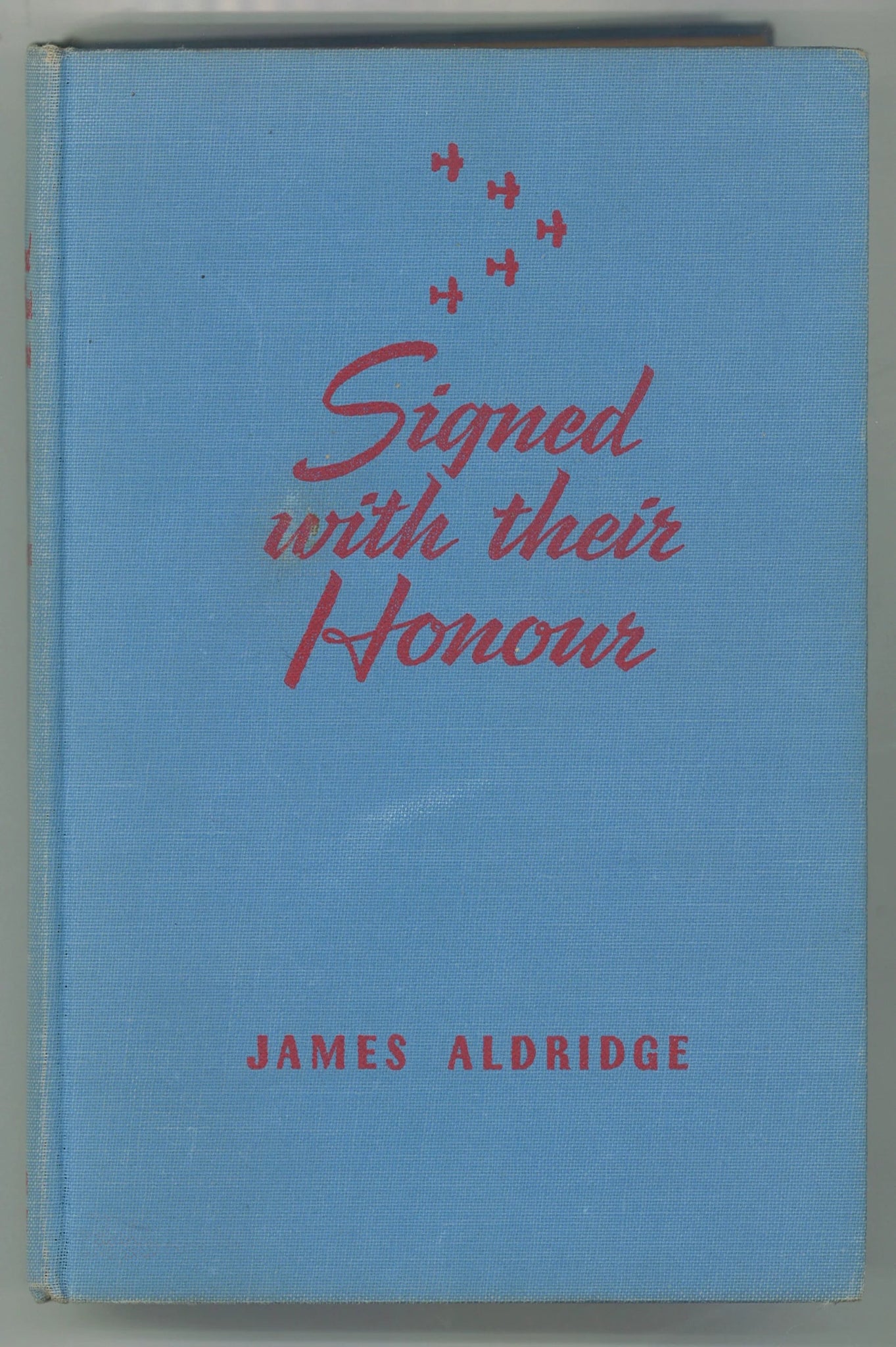 Signed With Their Honour - The Bookstore
