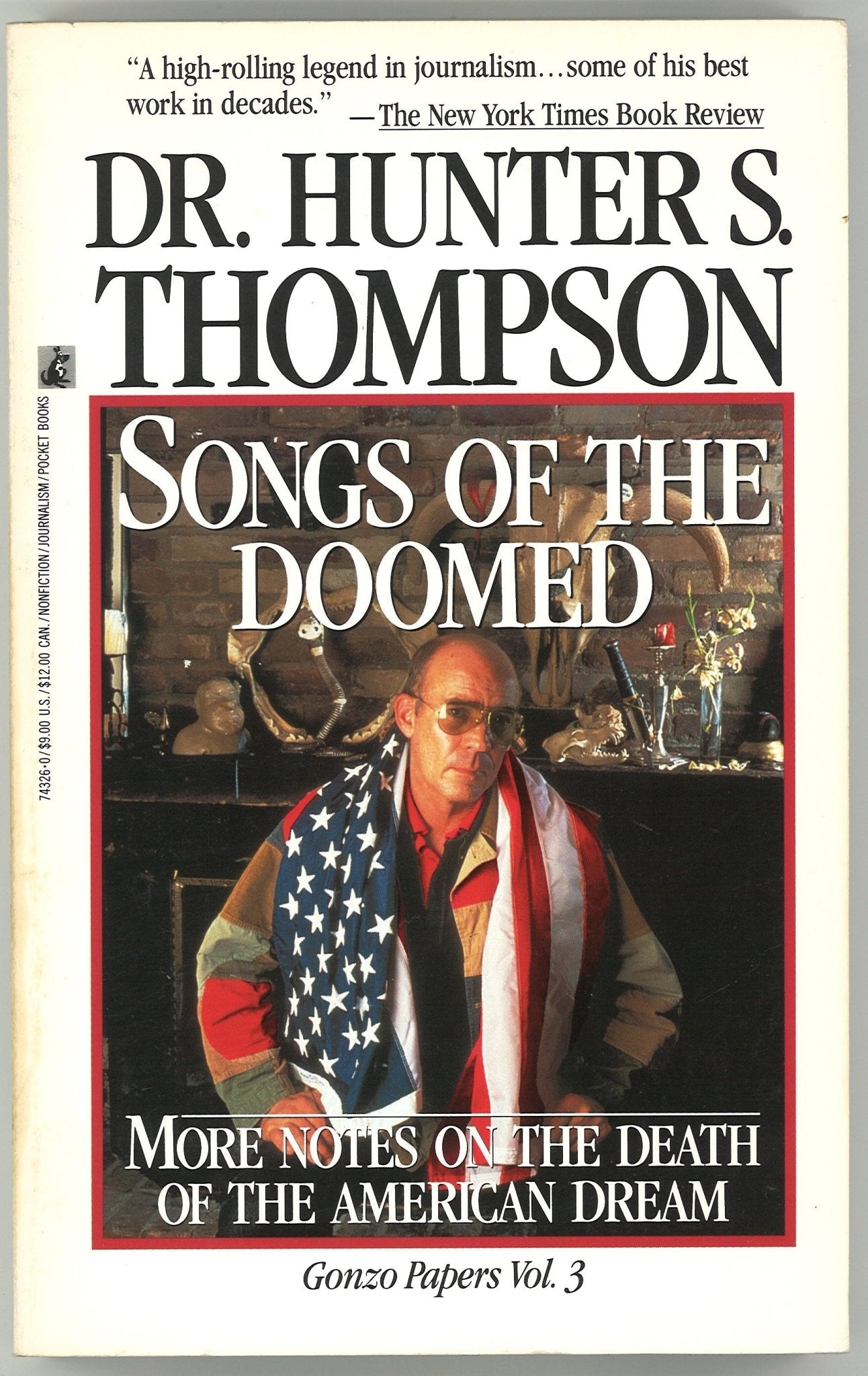 Songs of The Doomed: More Notes on The Death of The American Dream Gonzo Papers Vol. 3 - The Bookstore