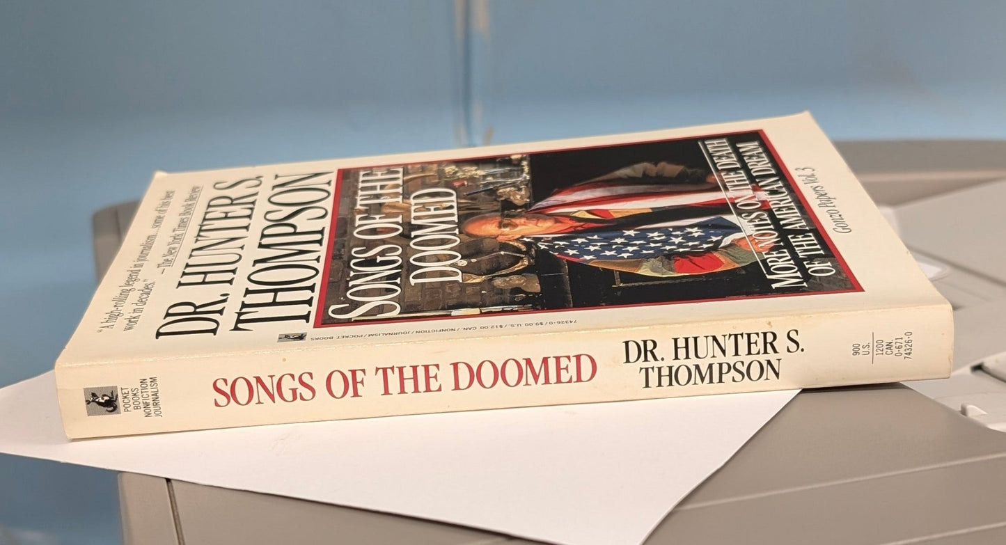 Songs of The Doomed: More Notes on The Death of The American Dream Gonzo Papers Vol. 3 - The Bookstore