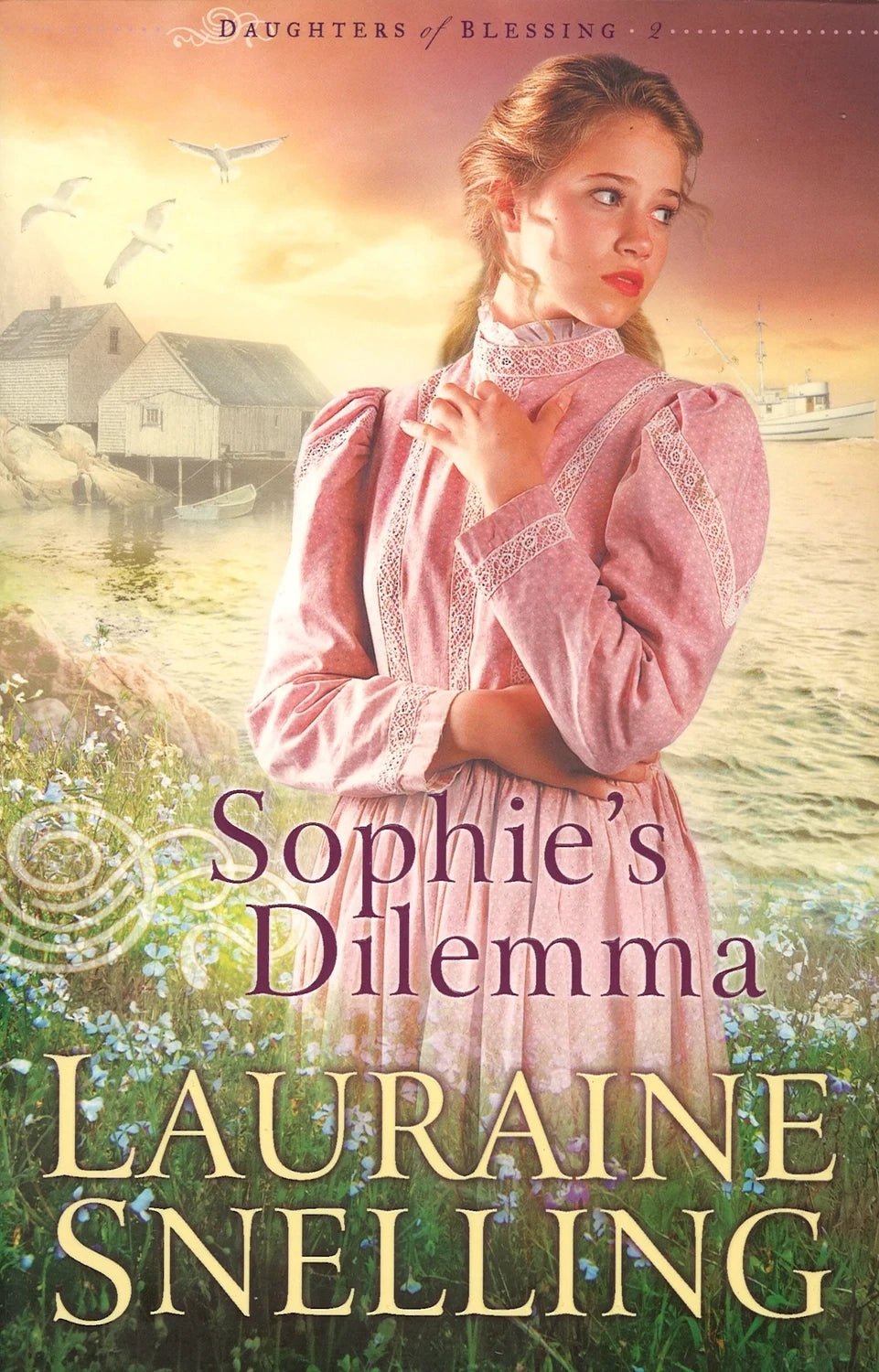 Sophie's Dilemma (Daughters of Blessing, 2) Lauraine Snelling The Bookstore 1