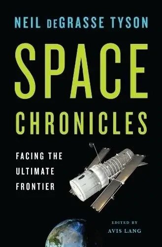 Space Chronicles: Facing the Ultimate Frontier, Neil DeGrasse Tyson My Store