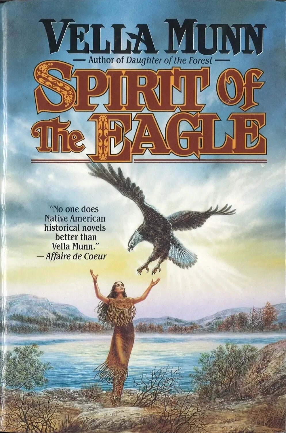Spirit of The Eagle (Signed), Vella Munn My Store