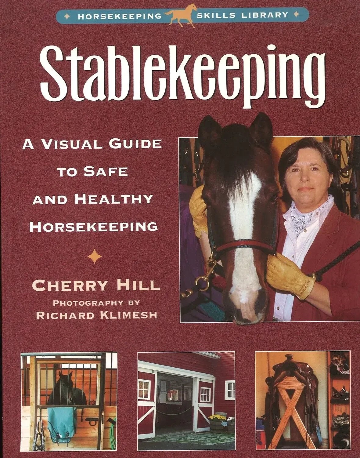 Stablekeeping - (Horsekeeping Skills Library), Cherry Hill - The Bookstore