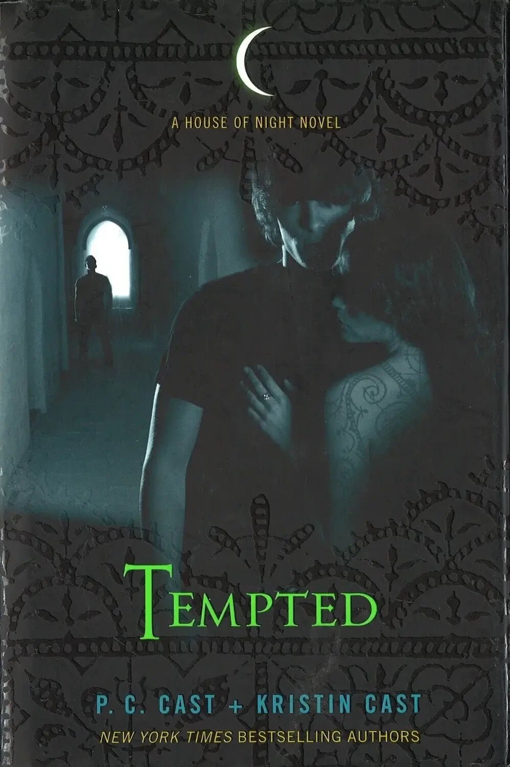 Tempted (House of Night, Book 6) P. C. Cast, Kristin Cast