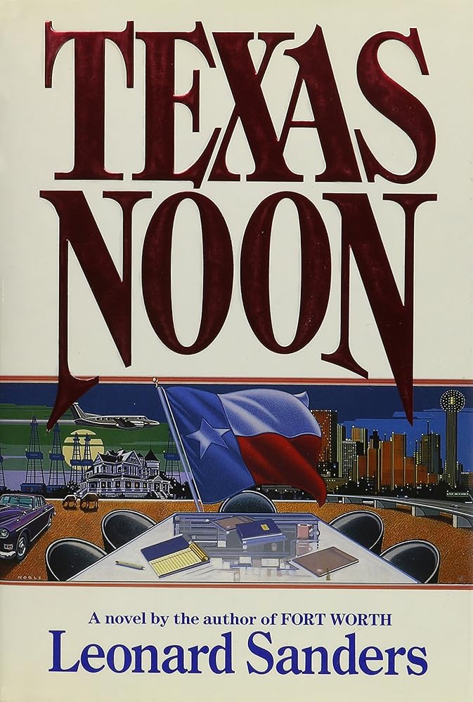 Texas Noon Leonard Sanders