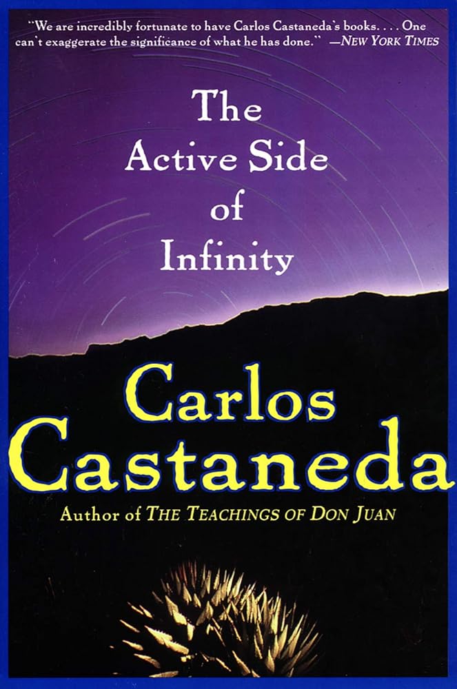 The Active Side of Infinity Carlos Castaneda