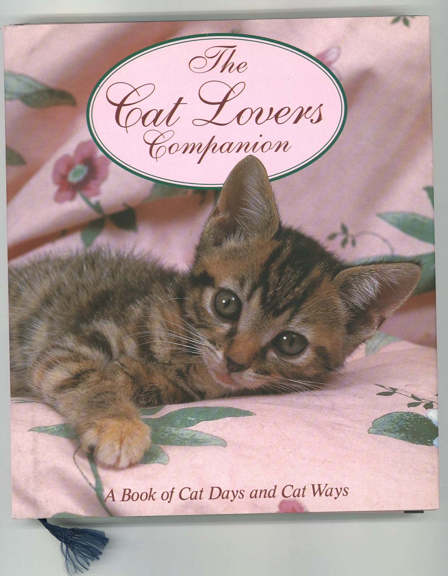 The Cat Lovers Companion: A Book of Cat Days and Cat Ways - The Bookstore
