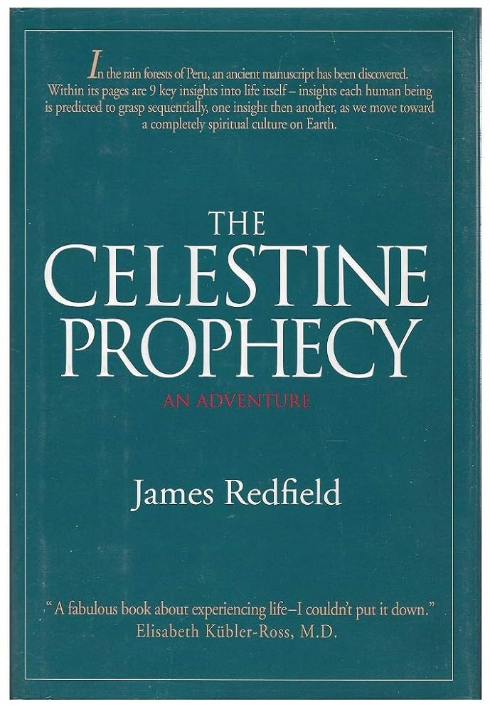 The Celestine Prophecy: An Adventure James Redfield