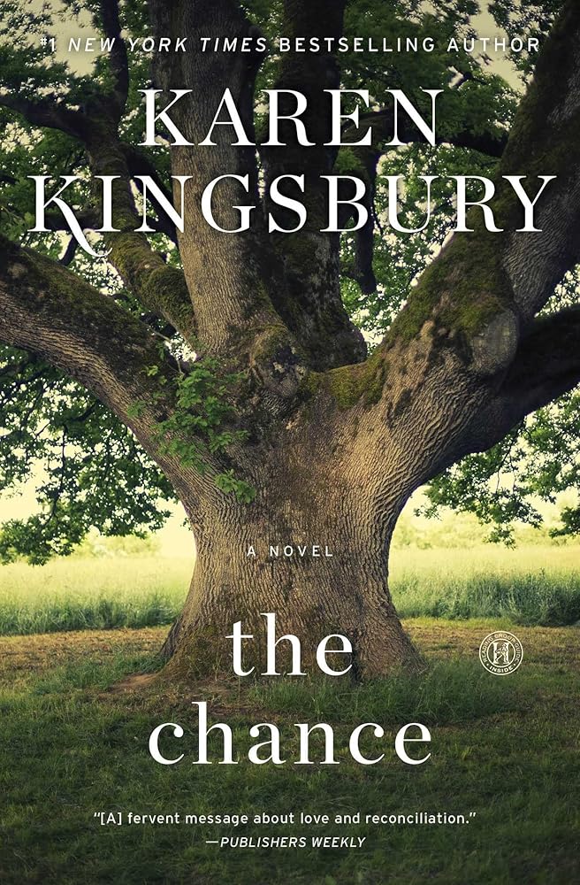 The Chance Karen Kingsbury