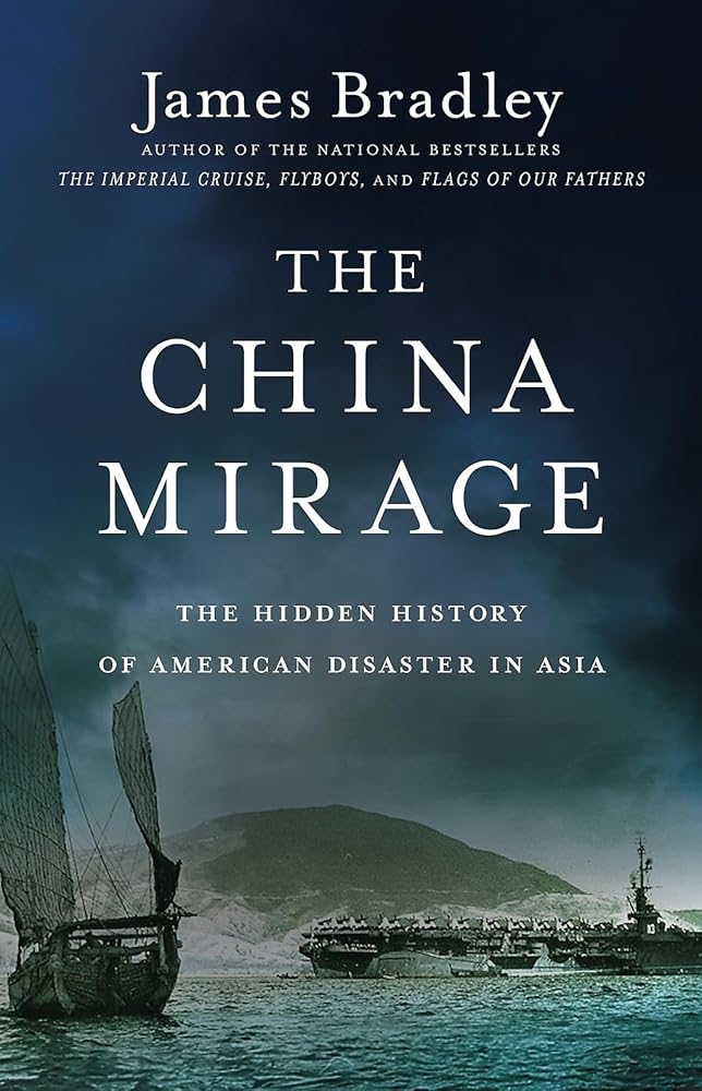 The China Mirage James Bradley
