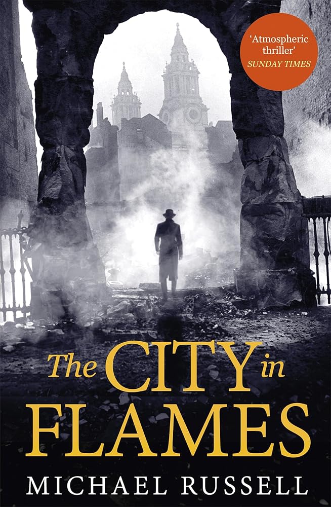 The City in Flames Michael Russell