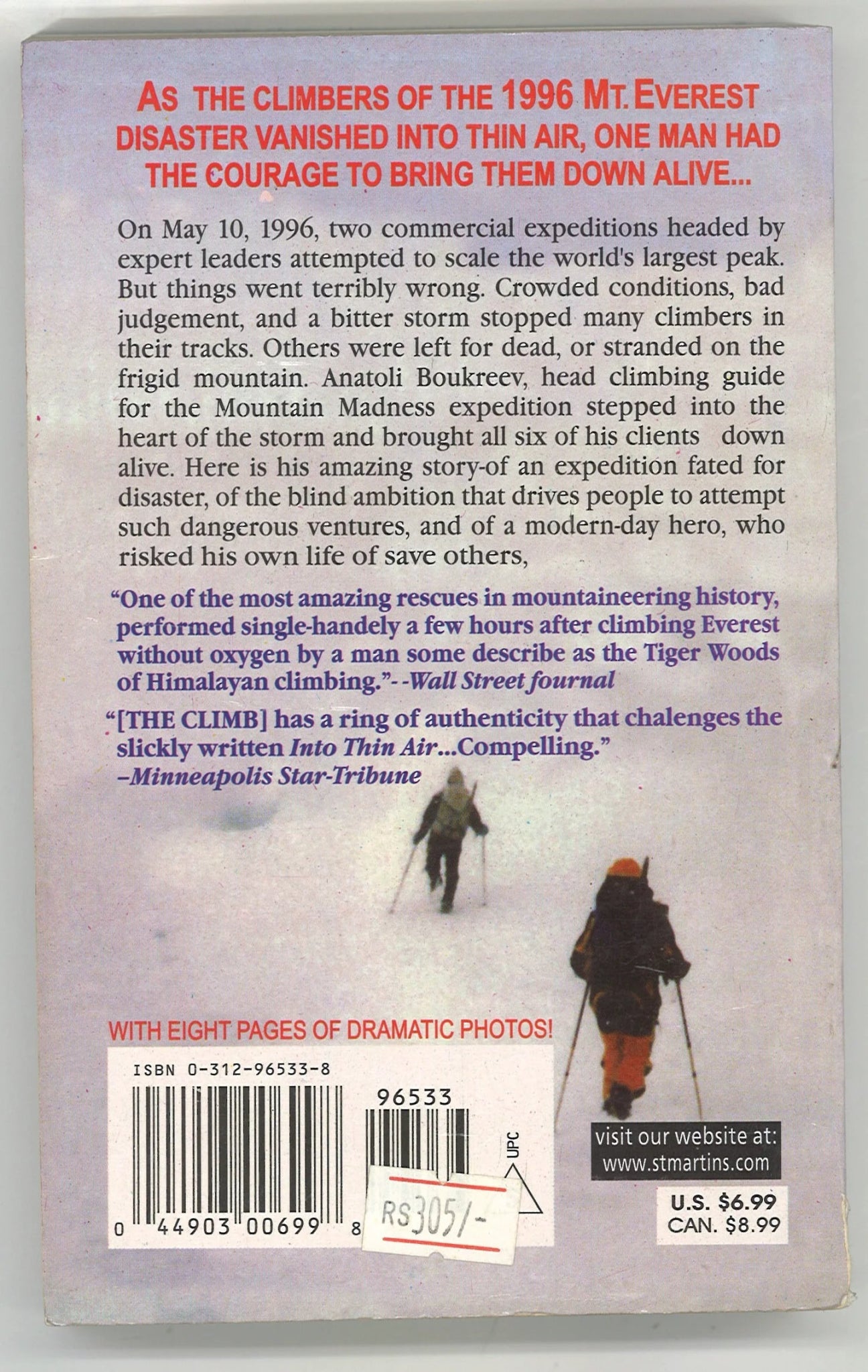 The Climb: Tragic Ambitions on Everest Anatoli Boukreev, G. Weston DeWalt
