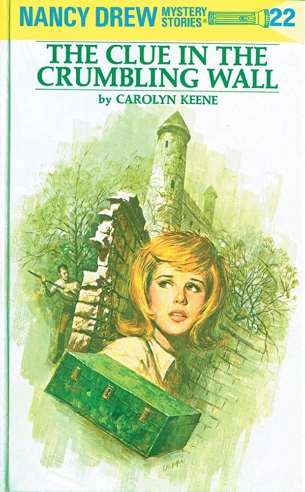 The Clue in the Crumbling Wall (Nancy Drew No. 22) - The Bookstore