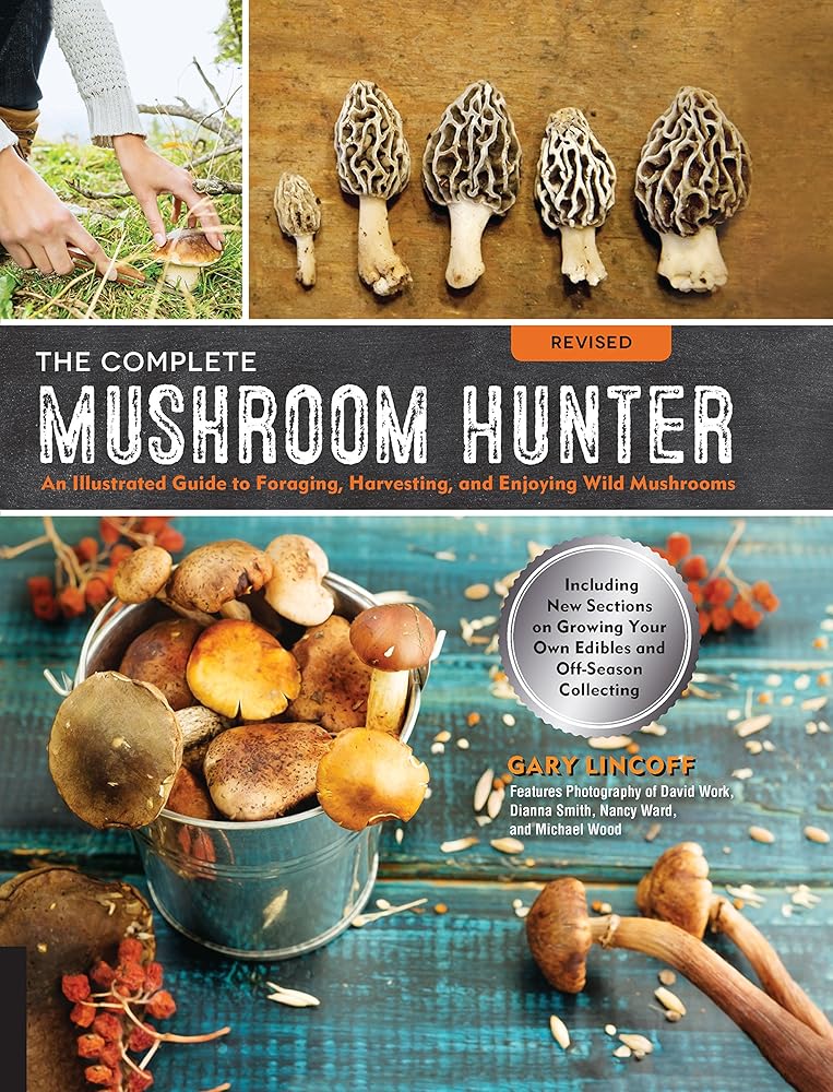 The Complete Mushroom Hunter, Revised - The Bookstore