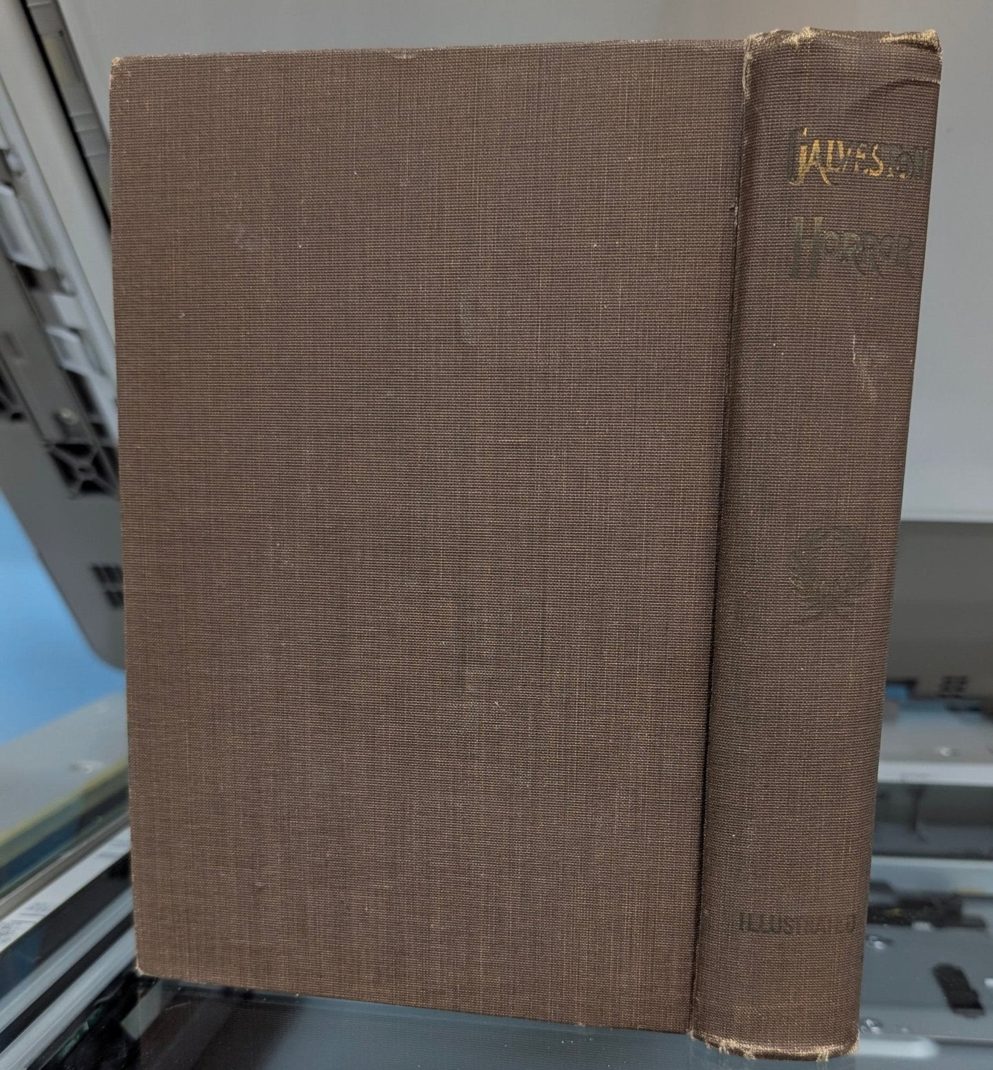 The Complete Story of The Galveston Horror John Coulter
