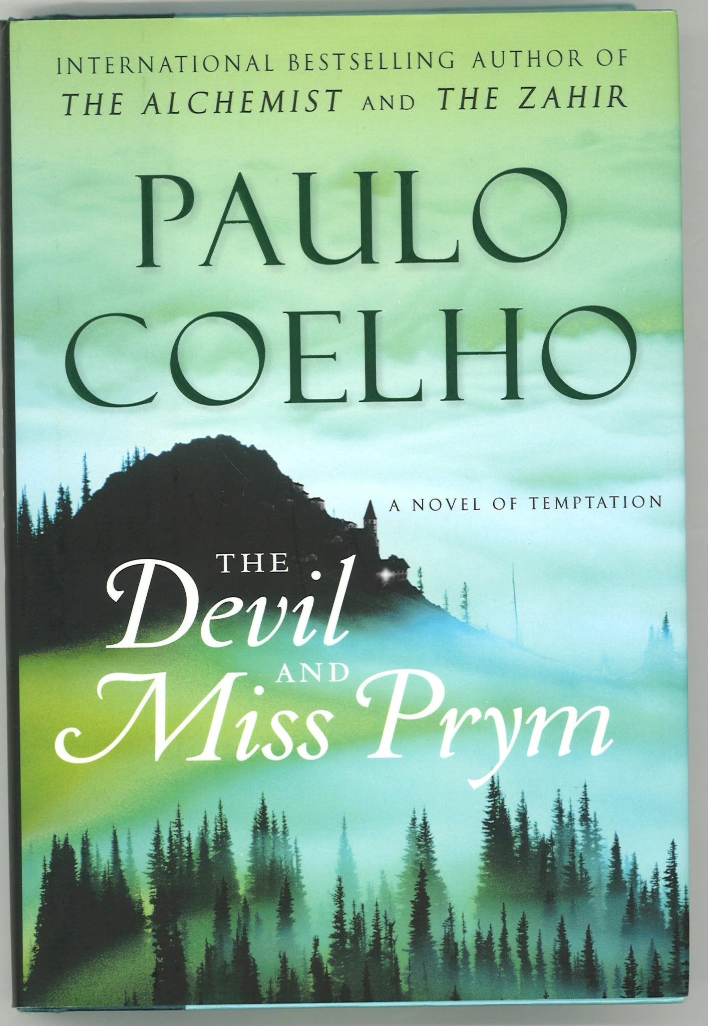 The Devil and Miss Prym: A Novel of Temptation Paulo Coelho