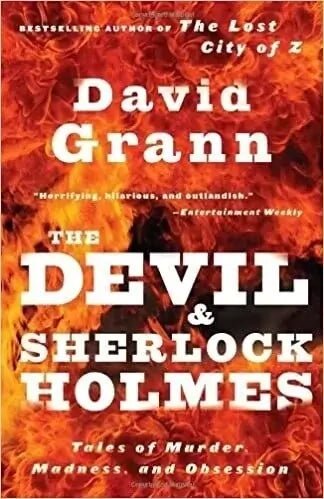 The Devil & Sherlock Holmes by David Grann My Store