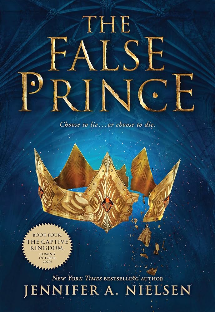 The False Prince (The Ascendance Series, Book 1) Jennifer A. Nielsen